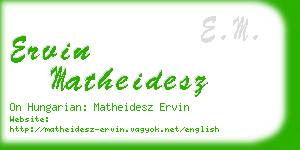 ervin matheidesz business card